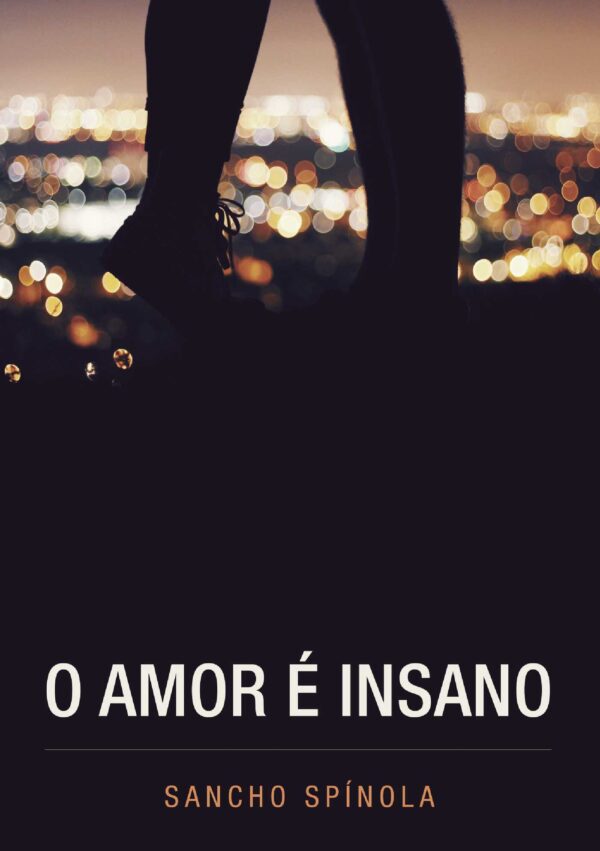 O AMOR É INSANO 9789892068176