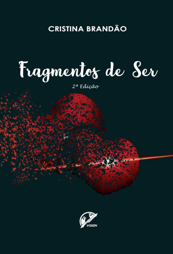 FRAGMENTOS DE SER - 2¬™ ED 9789893507803