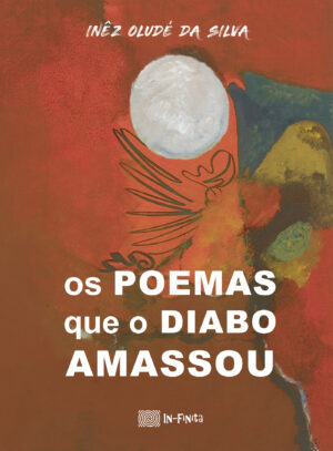 OS POEMAS  QUE O DIABO AMASSOU 9789895316397
