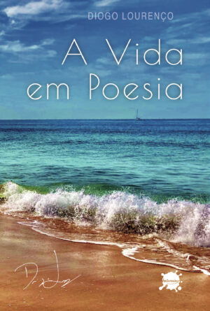 A VIDA EM POESIA 9789895482085