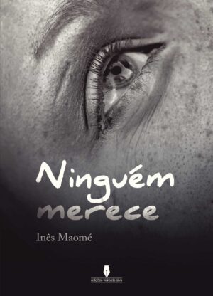 NINGUÉM MERECE