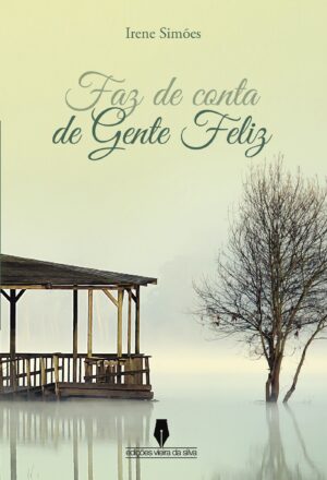 FAZ DE CONTA DE GENTE FELIZ