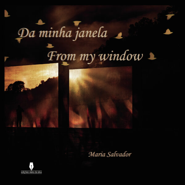 DA MINHA JANELA - FROM MY WINDOW 9789897368233