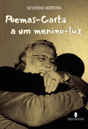 POEMAS-CARTA A UM MENINO-LUZ
