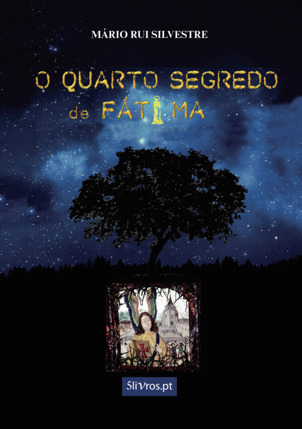 O QUARTO SEGREDO DE FÁTIMA 9789897822315