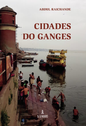 CIDADES DO GANGES 9789897823121