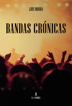 BANDAS CRÓNICAS 9789897823794