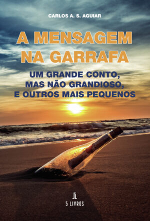 A MENSAGEM NA GARRAFA 9789897824357