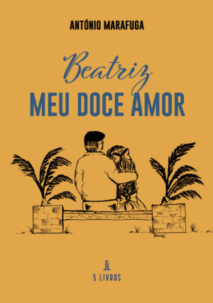 BEATRIZ, MEU DOCE AMOR 9789897825033