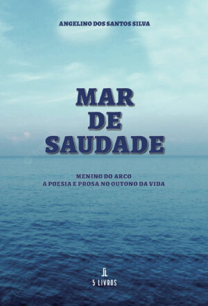 MAR DE SAUDADE 9789897825736