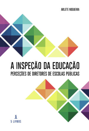 A INSPE√Õ√ß√Õ√£O DA EDUCA√Õ√ß√Õ√£O PERCE√Õ√ß√Õ√µES DE 9789897827