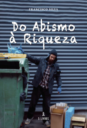 DO ABISMO √† RIQUEZA 9789897827198