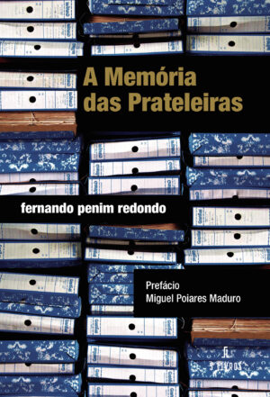 A MEMÓRIA DAS PRATELEIRAS 9789897827730