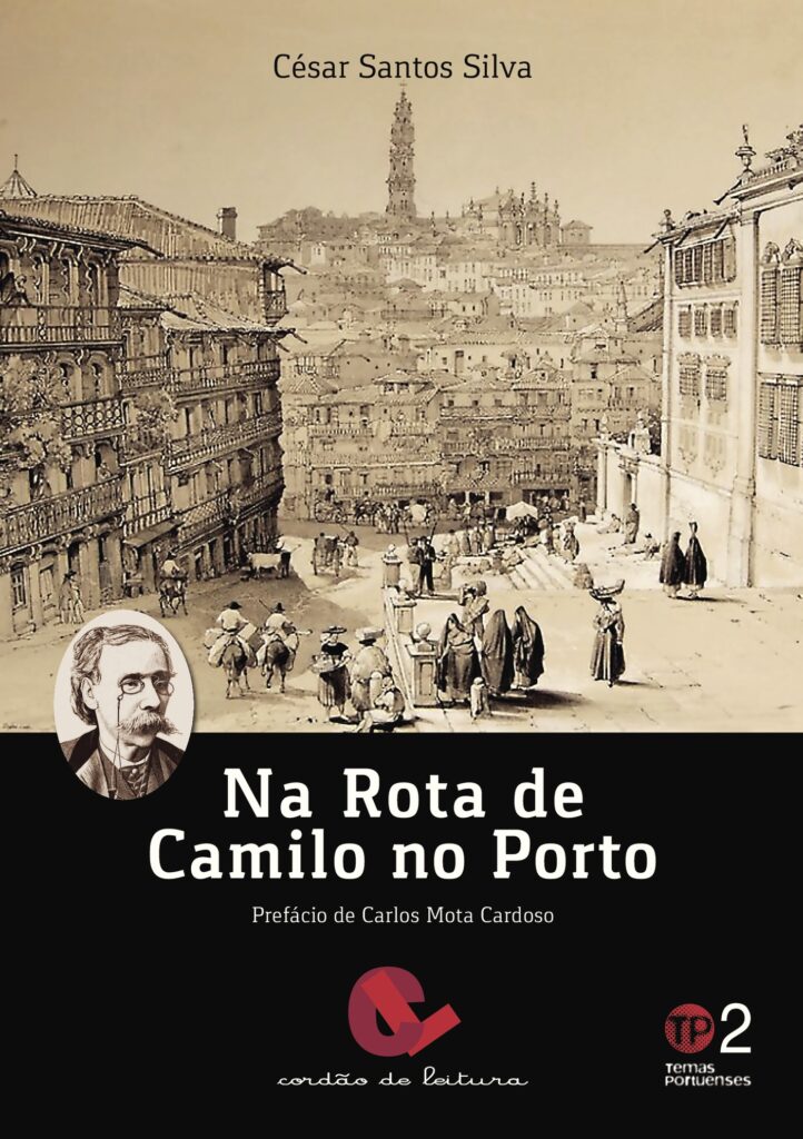 NA ROTA DE CAMILO NO PORTO