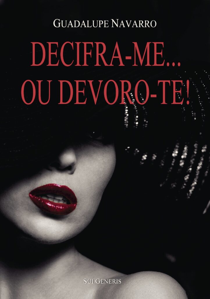 DECIFRA-ME... OU DEVORO-TE!