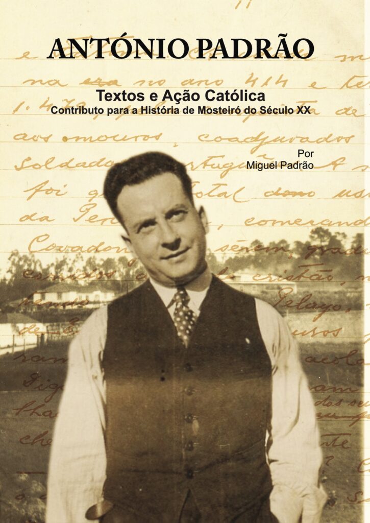 ANTÓNIO PADR√Õ√£O - TEXTOS E A√Õ√ß√Õ√£O CATÓLICA