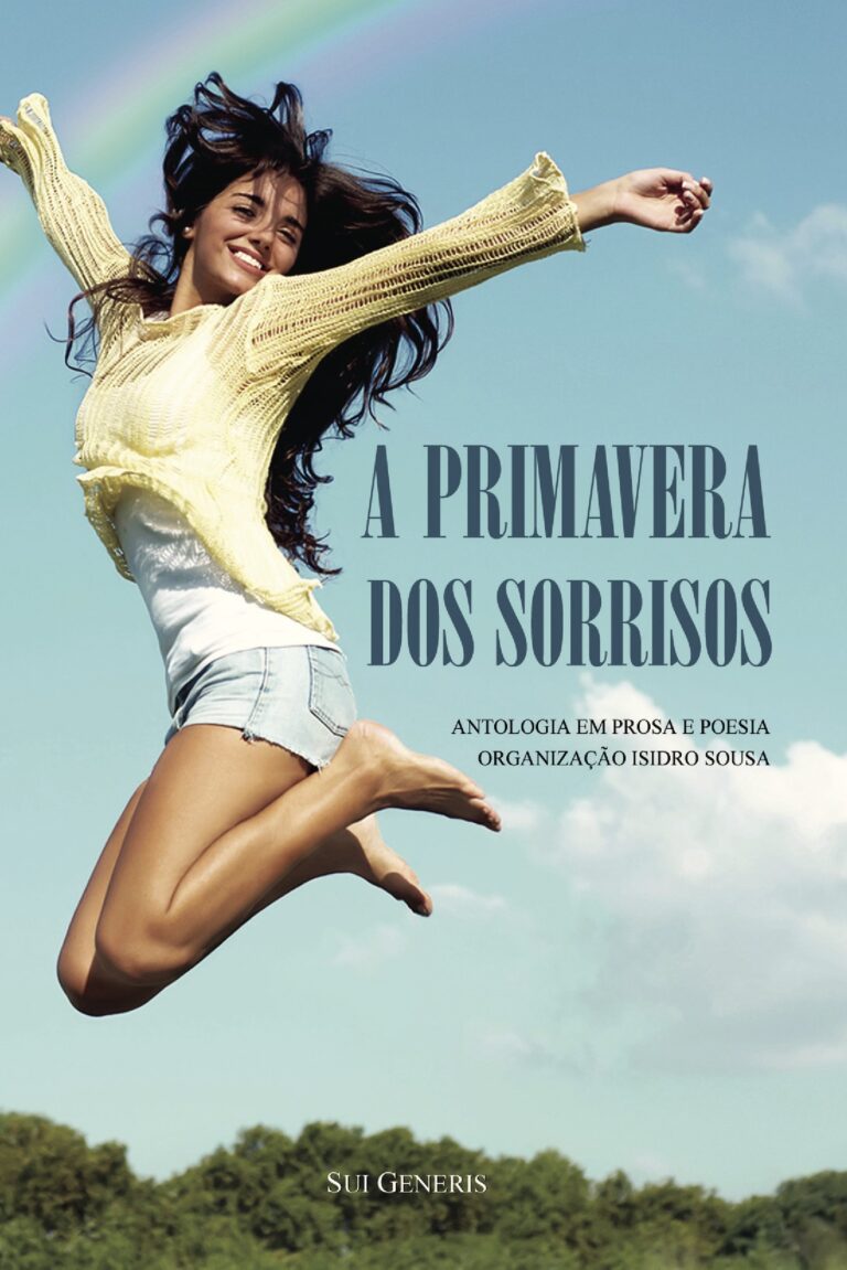 A PRIMAVERA DOS SORRISOS