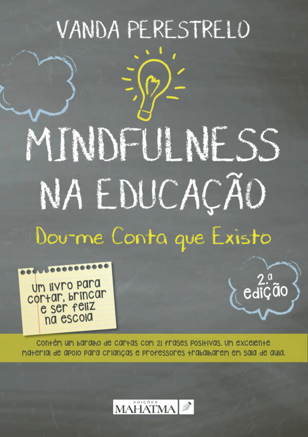 MINDFULNESS NA EDUCA√Õ√ß√Õ√£O (2¬™ EDI√Õ√ß√Õ√£O) 9789898865328