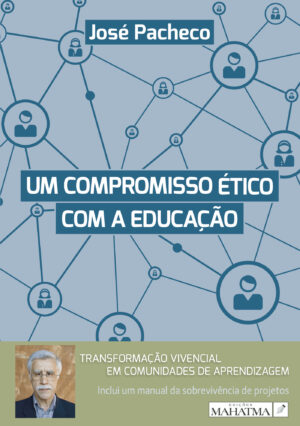 UM COMPROMISSO ÉTICO COM A EDUCA√Õ√ß√Õ√£O 9789898865397