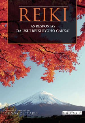 REIKI - AS RESPOSTAS DA USUI REIKI RYOHO GAKKAI 9789898865465