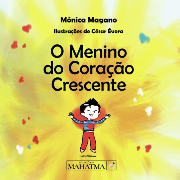 O MENINO DO CORA√Õ√ß√Õ√£O CRESCENTE 9789898865489