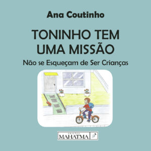 TONINHO TEM UMA MISS√Õ√£O 9789898865649