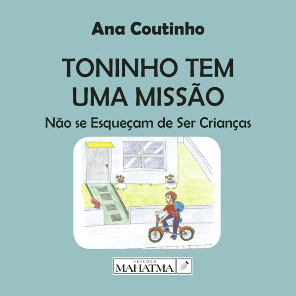 TONINHO TEM UMA MISS√Õ√£O 9789898865649