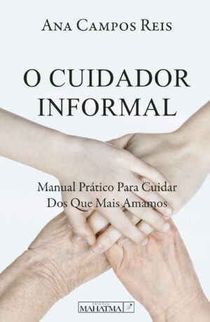 O CUIDADOR INFORMAL 9789898865670