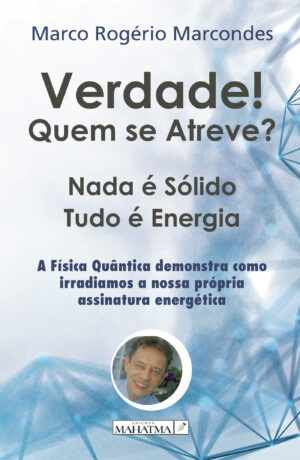 VERDADE! QUEM SE ATREVE? 9789898865717