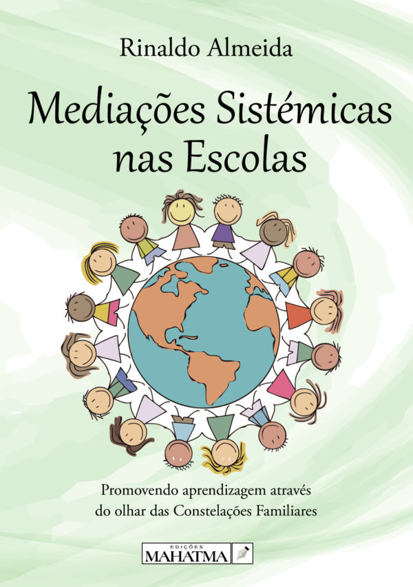 MEDIA√ÕÁ√ÕES SISTÉMICAS NAS ESCOLAS 9789898865762