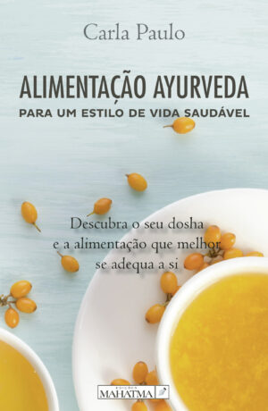 ALIMENTA√Õ√ß√Õ√£O AYURVEDICA 9789898865878