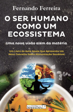 O SER HUMANO COMO UM ECOSSISTEMA 9789898865885