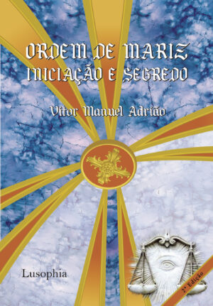A ORDEM DE MARIZ 9789898896728