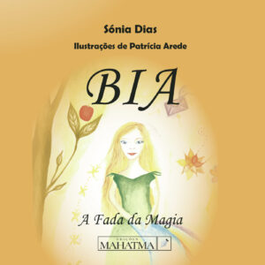 BIA, A FADA DA MAGIA 9789899005150