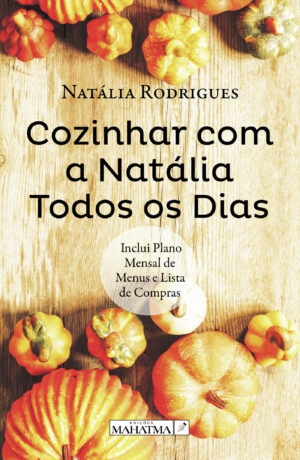 COZINHAR COM A NATÁLIA TODOS OS DIAS 9789899005280