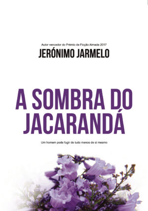 A SOMBRA DO JACARANDÁ 9789899072206