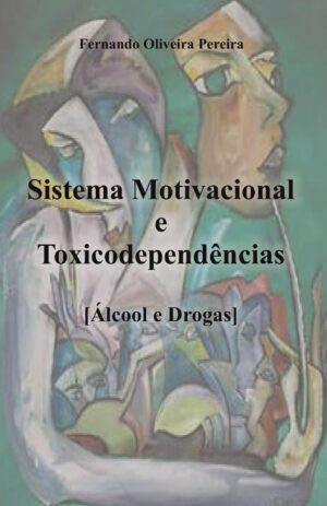 SISTEMA MOTIVACIONAL E TOXICODEPEND√Õ¬™NCIAS