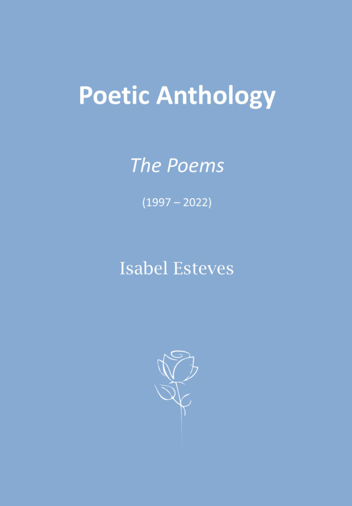 POETIC ANTHOLOGY  THE POEMS (1997  2022)