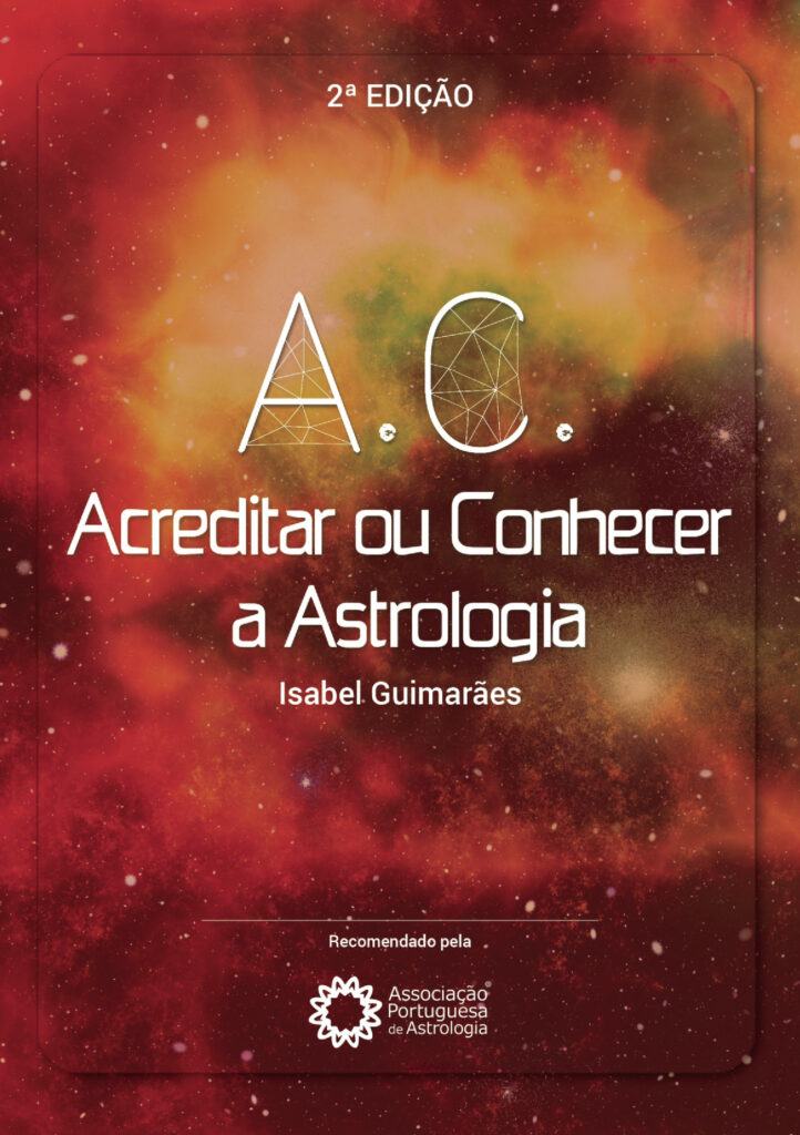 A.C. ACREDITAR OU CONHECER A ASTROLOGIA