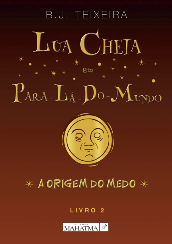 LUA CHEIA EM PARA-LÁ-DO-MUNDO - LIVRO 2 9789899997738
