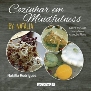 COZINHAR EM MINDFULNESS BY NATÁLIA 9789899997752