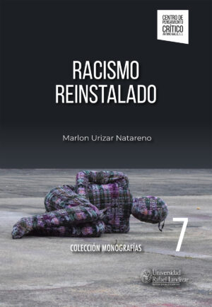RACISMO REINSTALADO