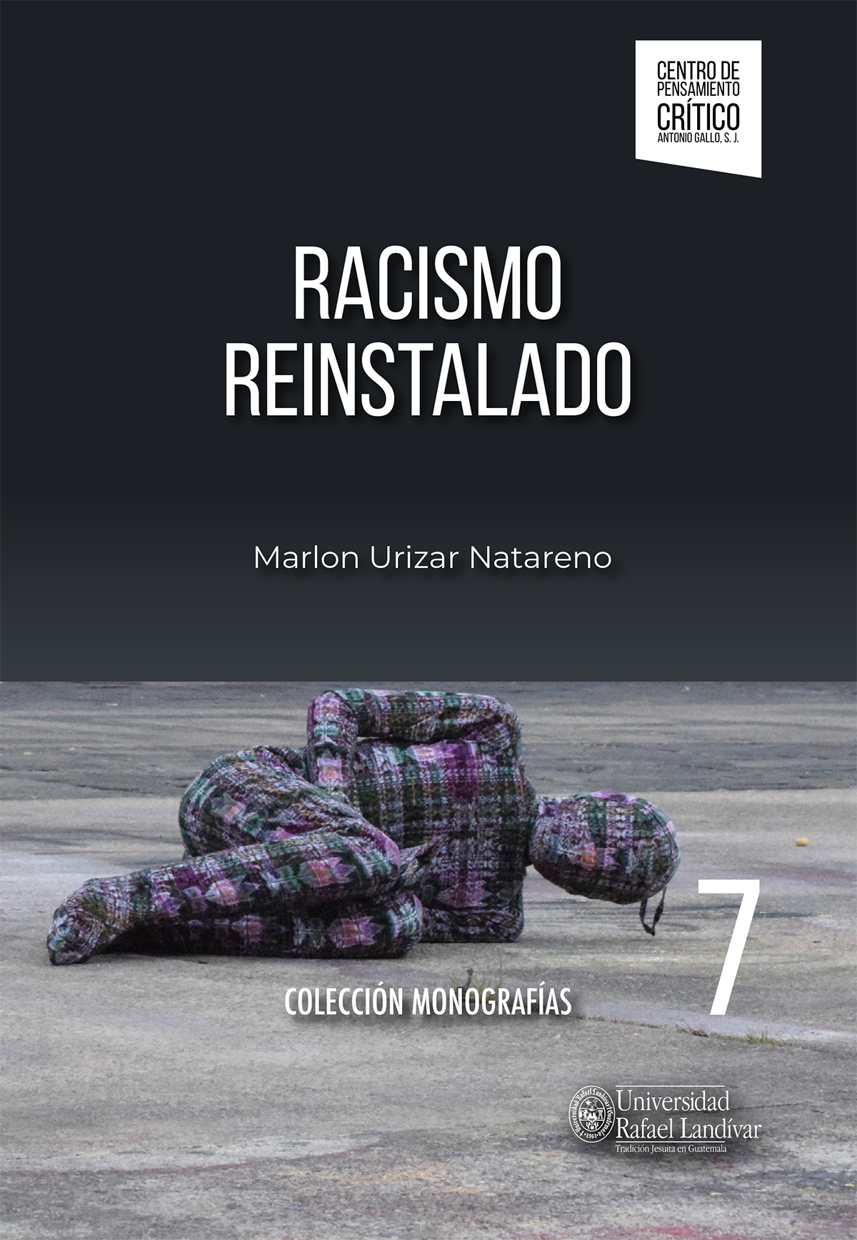 RACISMO REINSTALADO