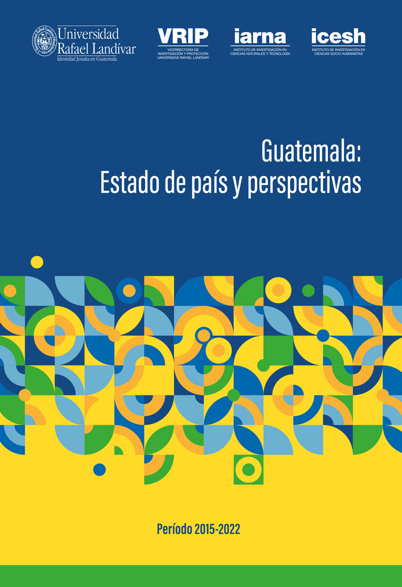 GUATEMALA. ESTADO DE PAÍS Y PERSPECTIVASPERÍODO 2015-2022