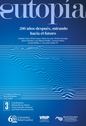 ENTREGA ESPECIAL BICENTENARIO 200 AÑOS DESPUÉS, MIRANDO HACIA EL FUTURO