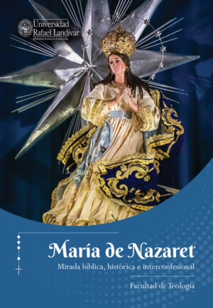 MARÍA DE NAZARETMIRADA BÍBLICA, HISTÓRICA E INTERCONFESIONAL