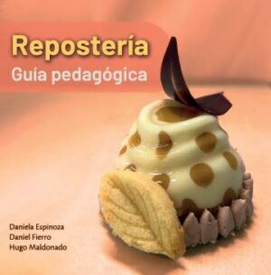 REPOSTERÍA. GUÍA PEDAGÓGICA