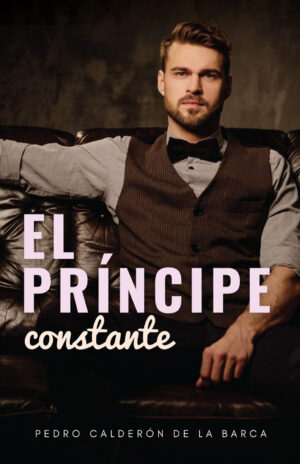 EL PRÍNCIPE CONSTANTE