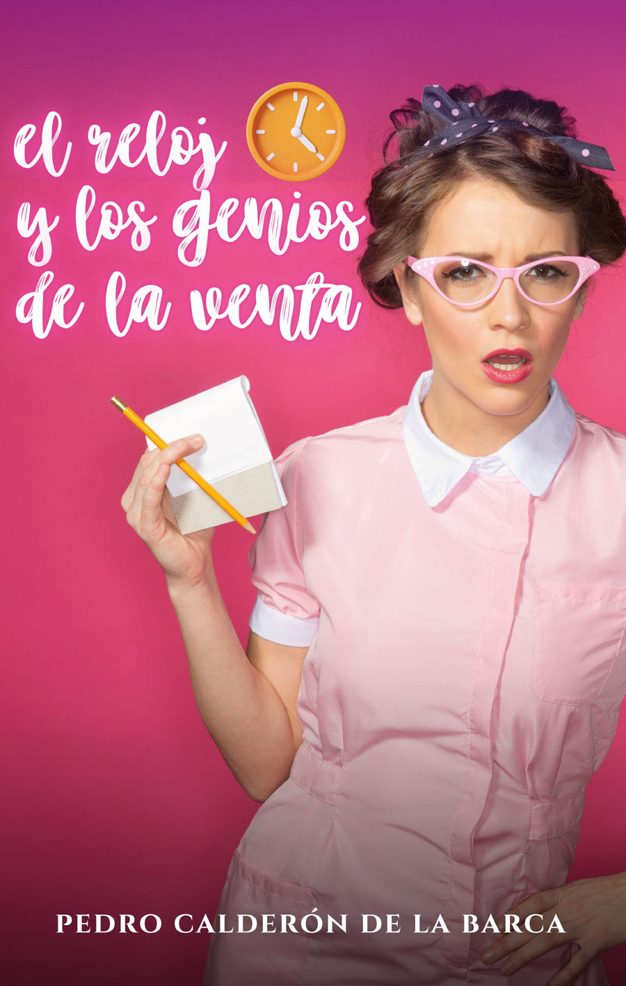 EL RELOJ Y GENIOS DE LA VENTA