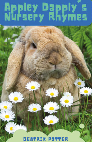 APPLEY DAPPLYS NURSERY RHYMES